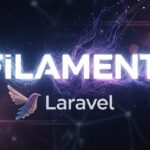 What Is Filament Laravel?
