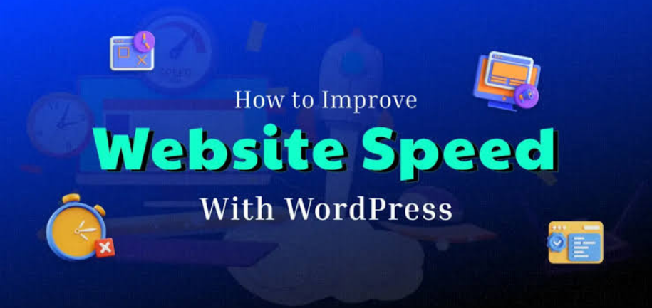 How to Improve Website Speed on WordPress